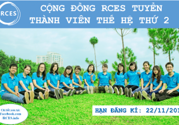Cộng đồng RCES tuyển thành viên thế hệ thứ 2