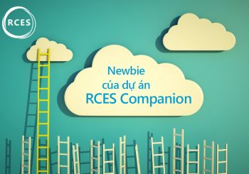 Bạn đã bỏ lỡ điều gì khi không trở thành Newbie của RCES?