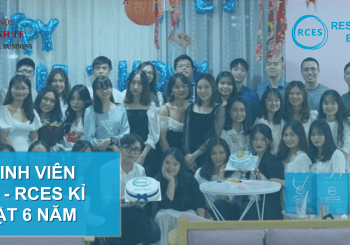 RCES KỶ NIỆM SINH NHẬT LẦN THỨ 6